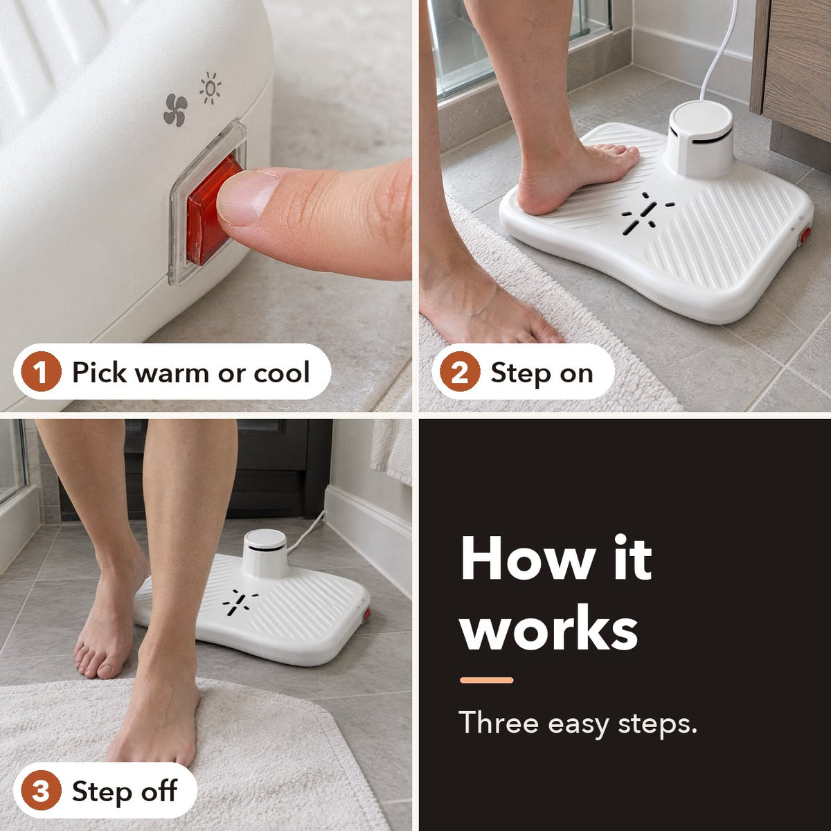How it works: pick warm or cool with the red switch, step on, step off